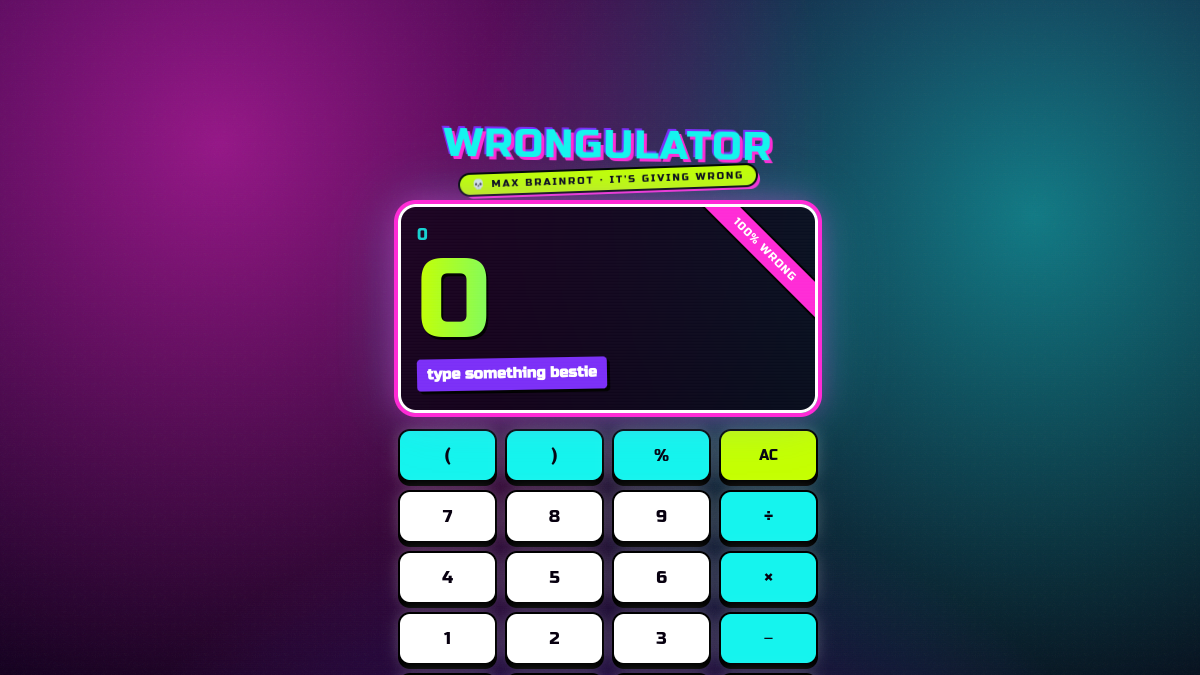 Screenshot von WRONGULATOR — the calculator that's always wrong (on purpose)
